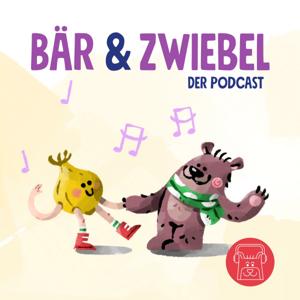 Bär & Zwiebel – Der Podcast