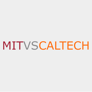 MITvsCALTECH