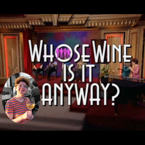 Whose Wine Is It Anyway?