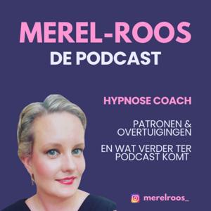Merel Roos de Podcast