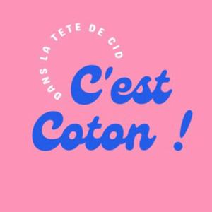 C’est Coton !