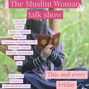 The Muslim Woman Talk Show