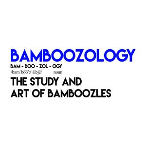 Bamboozology