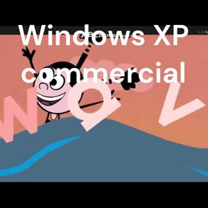 Windows XP commercial
