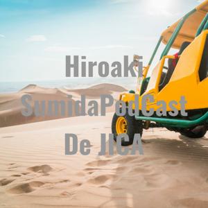 H・SのPodCast De JICA