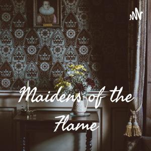 Maidens of the Flame
