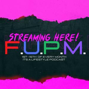 FUPM -Fuck You, Pay Me.