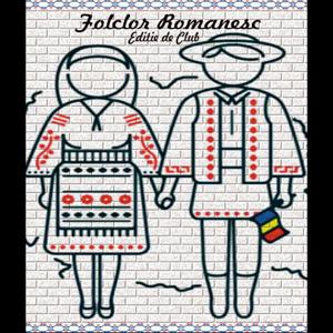 Folclor Romanesc (Editie de Club 2o19)