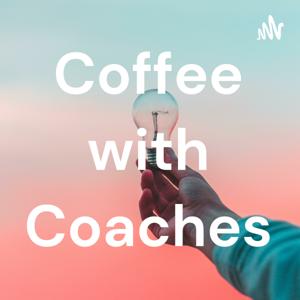 Coffee with Coaches