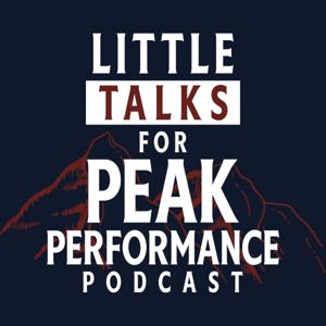 Little Talks for PEAK Performance