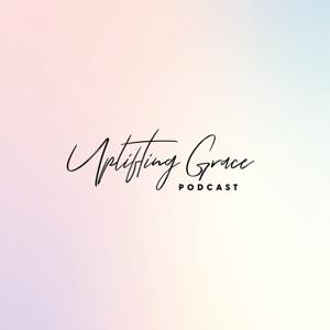 Uplifting Grace