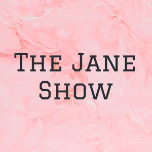 The Jane Show