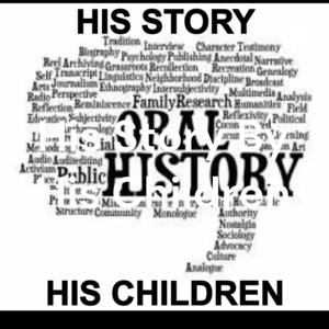His Story By His Children
