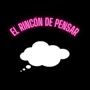 El Rincón de Pensar
