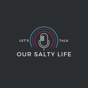 Our Salty Life