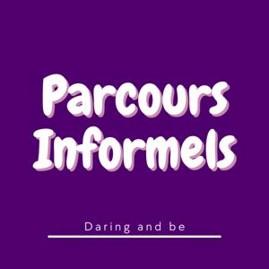 Parcours Informels