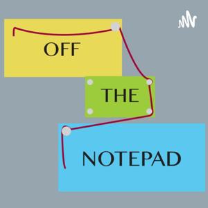 Off The Notepad