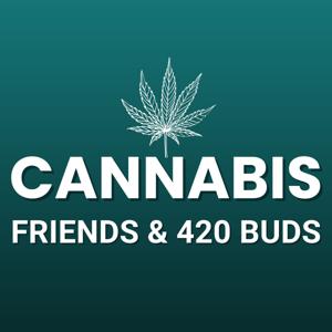 Cannabis Friends & 420 Buds