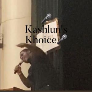 Kashlun's Khoice