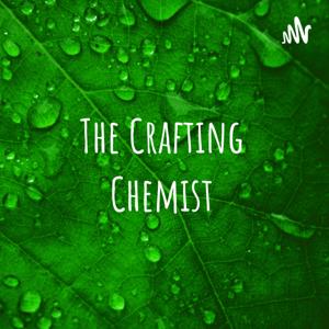 The Crafting Chemist