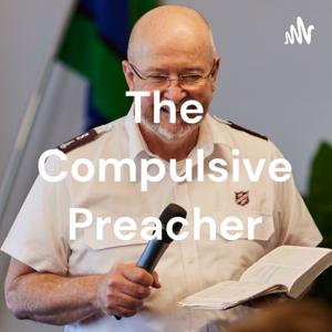 The Compulsive Preacher