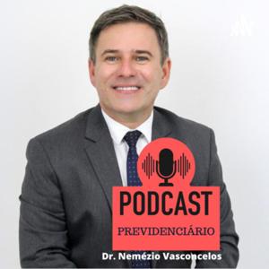 Podcast Previdenciário