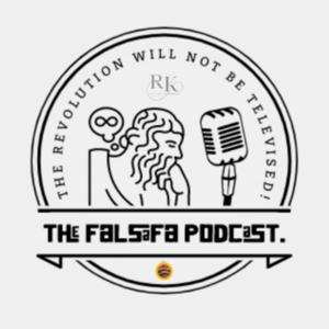 The FALSAFA Podcast.