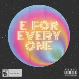 E for Everyone