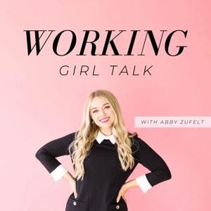 Working Girl Talk