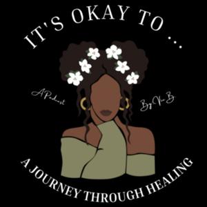 It's Okay To...