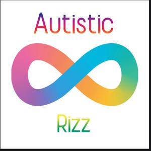 Autistic Rizz