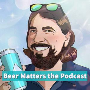 Beer Matters the Podcast
