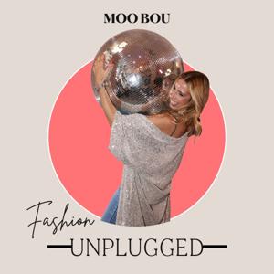 Moobou Fashion Unplugged