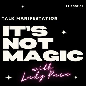It's Not Magic