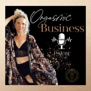 Orgasmic Business