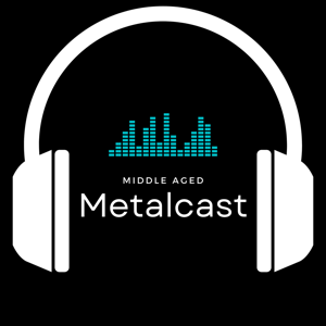 Middle Aged Metalcast