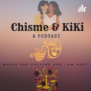 Chisme & Kiki: Where the Law and Pop Culture Meet