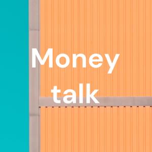 Money talk - Yetunde O.