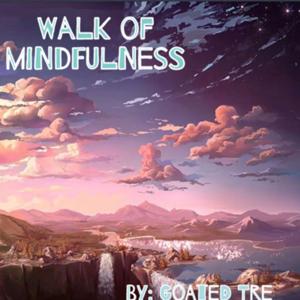 Walk of mindfulness