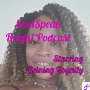 SoulSpeak Bright Podcast