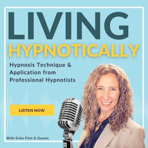 Living Hypnotically