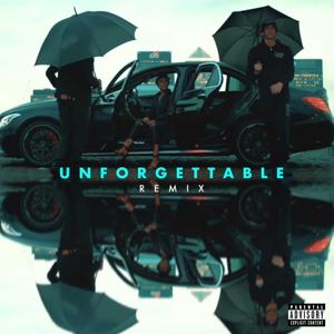 Unforgettable (D-Block Europe Remix)
