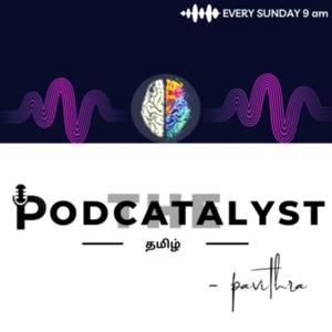 THE PODCATALYST