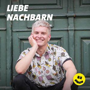 Liebe Nachbarn