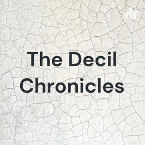 The Decil Chronicles