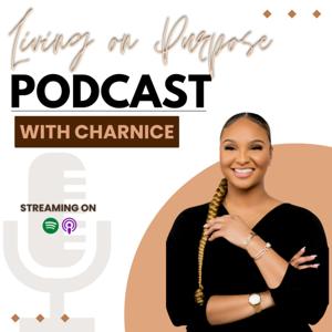 Living on Purpose