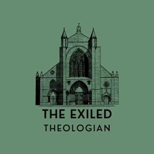 The Exiled Theologian