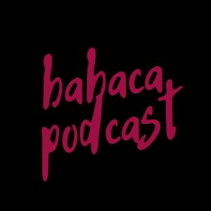 Babaca Podcast