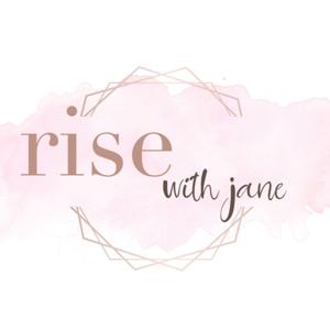 Rise with Jane Ong