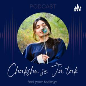 Feel your feelings in Chakshu se Ja tak Show